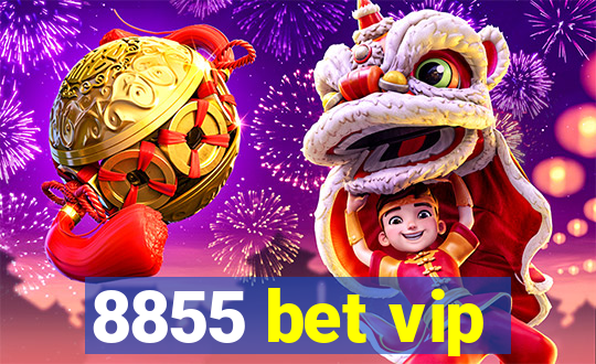 8855 bet vip